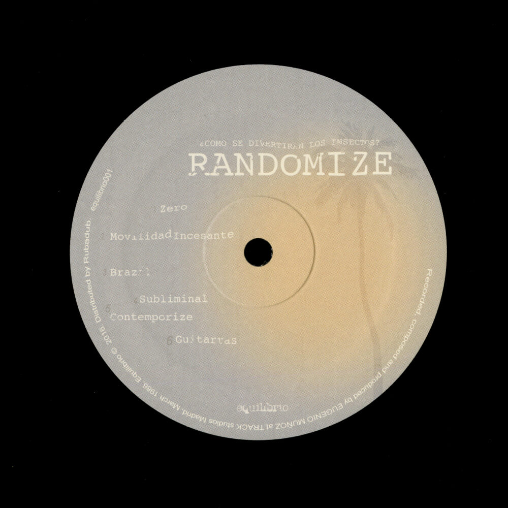 Randomize – Como Se Divertirán Los Insectos (2017 Reissue)