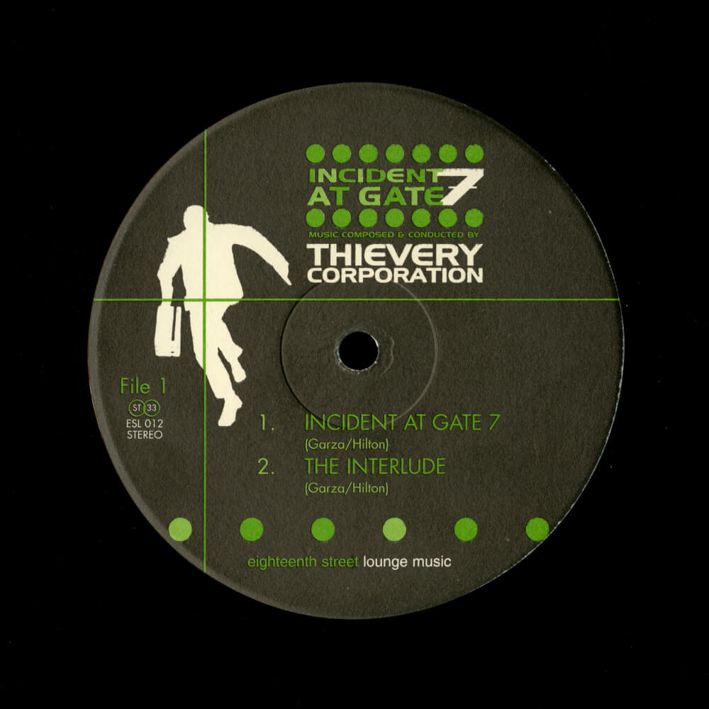 Thievery Corporation – Incident At Gate 7