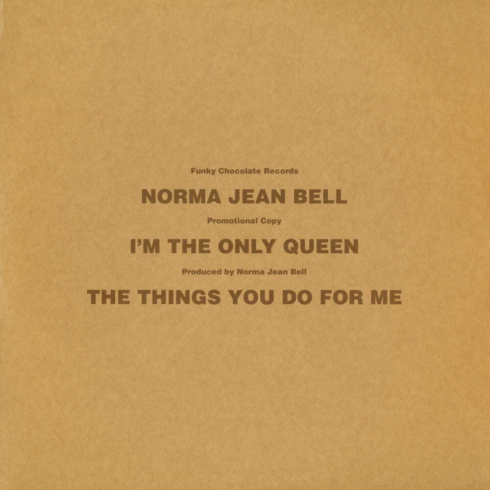 Norma Jean Bell – I'm The Only Queen