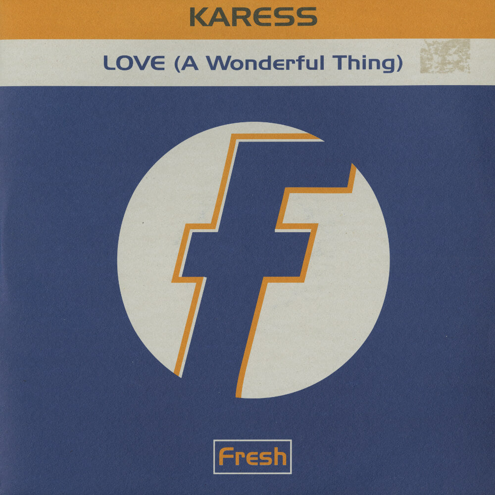 Karess – Love (A Wonderful Thing)
