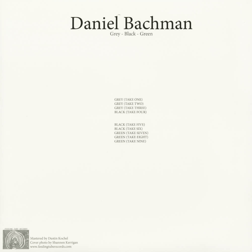 Daniel Bachman – Grey - Black - Green