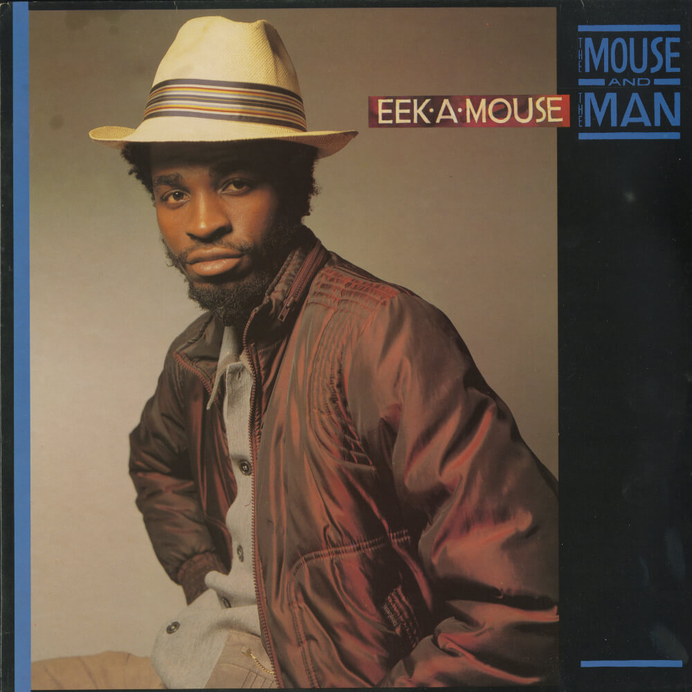 Eek-A-Mouse – The Mouse & The Man