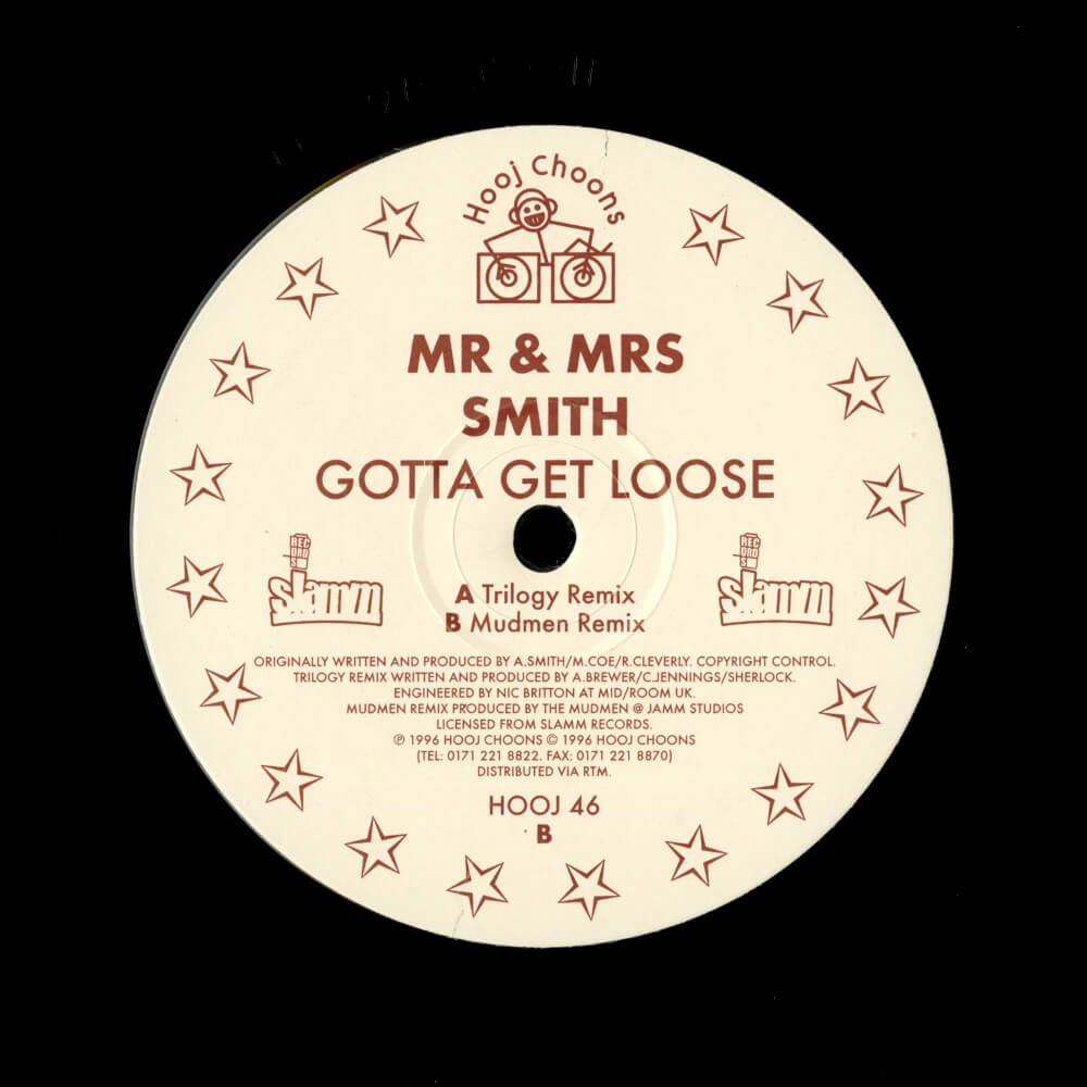 Mr & Mrs Smith – Gotta Get Loose