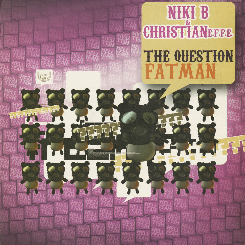 Niki B & Christian E.F.F.E. – The Question / Fatman