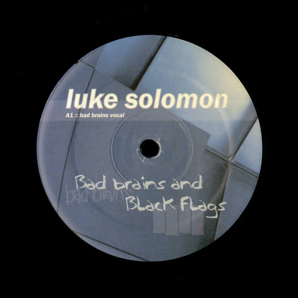 Luke Solomon – Bad Brains And Black Flags