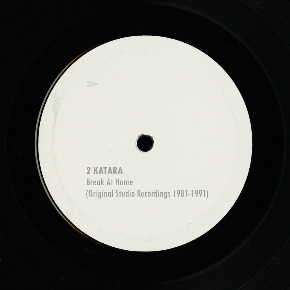 2 Katara – Break At Home (Original Studio Recordings 1981-1991)