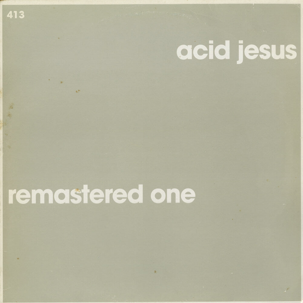 Acid Jesus – Remastered One