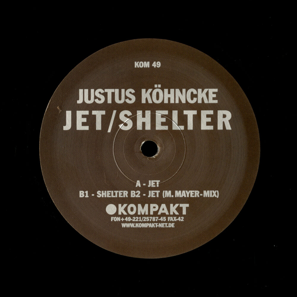 Justus Köhncke – Jet / Shelter