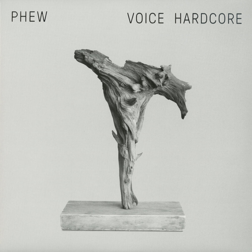 Phew – Voice Hardcore