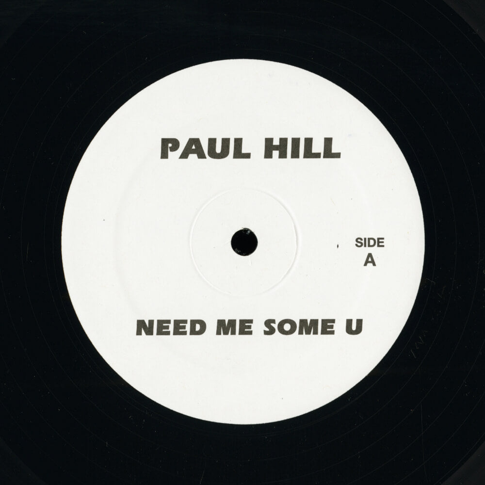 Paul Hill / Nikki-O – Need Me Some U / Music