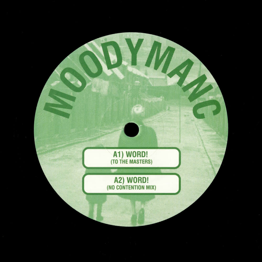Moodymanc – Word!