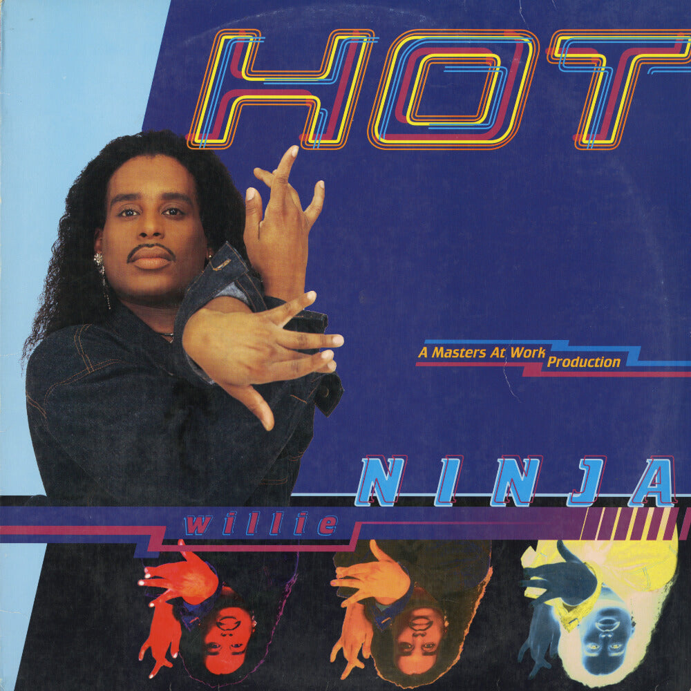 Willie Ninja – Hot