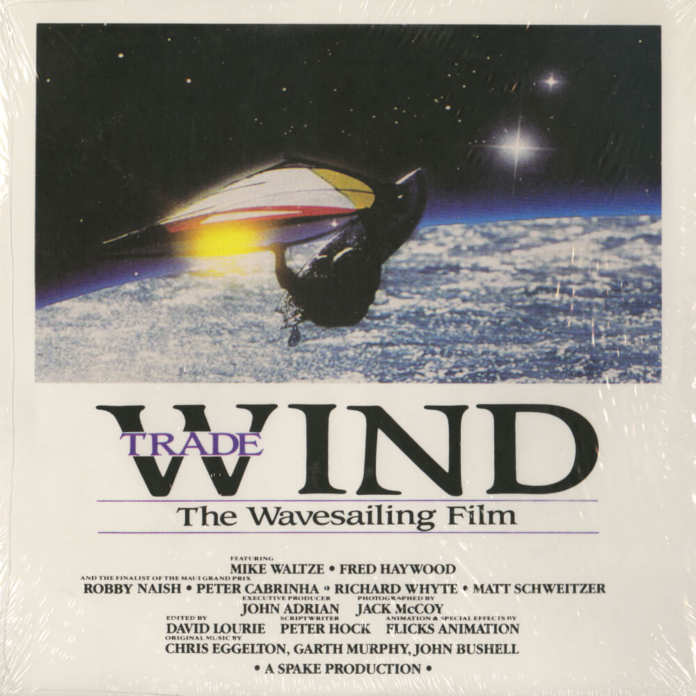 Various – Tradewind: The Wavesailing Film