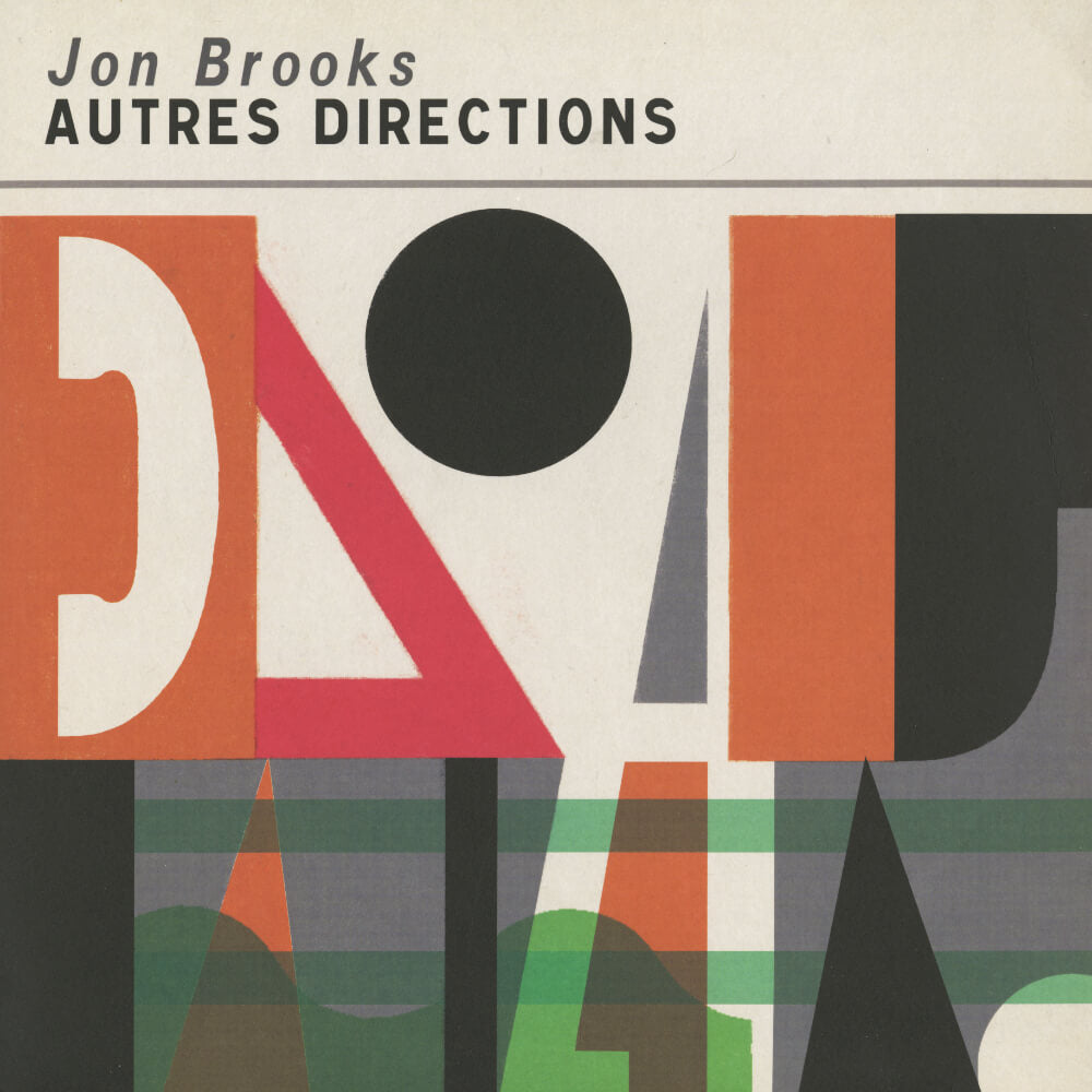 Jon Brooks – Autres Directions