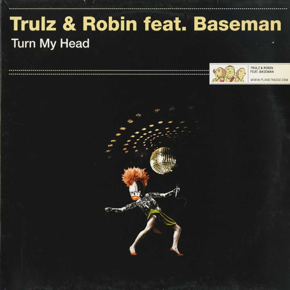 Trulz & Robin Feat. Baseman – Turn My Head
