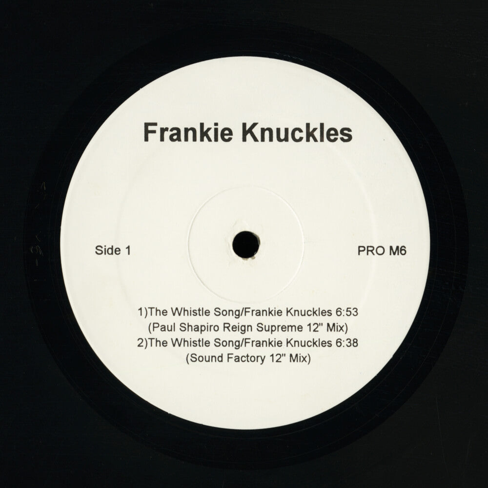 Frankie Knuckles / Grace Under Pressure – The Whistle Song / Make My Day