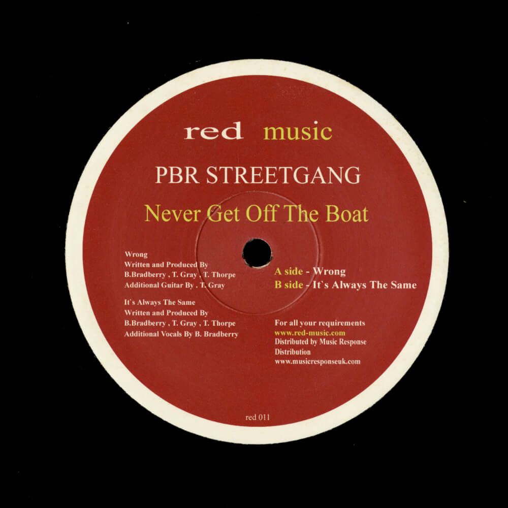 PBR Streetgang – Never Get Off The Boat