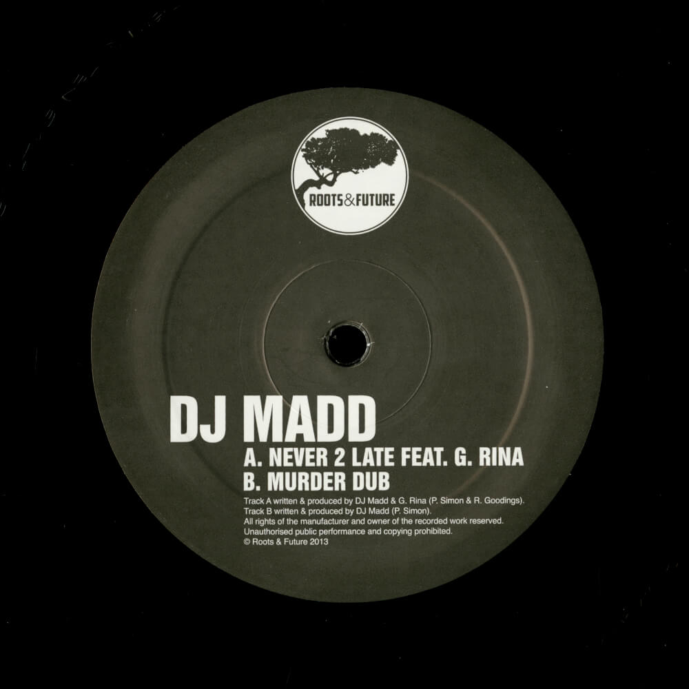 DJ Madd – Never 2 Late
