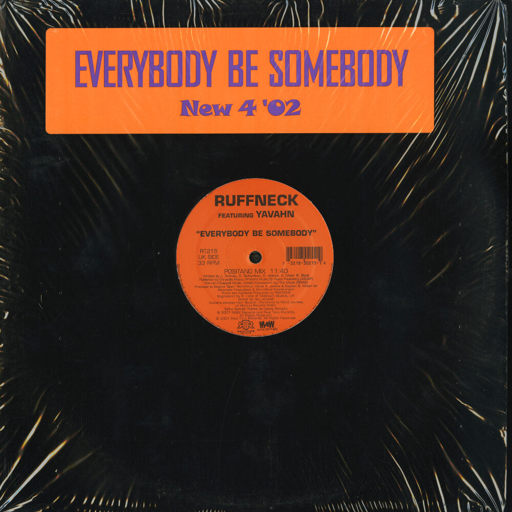 Ruffneck Featuring Yavahn – Everybody Somebody (New 4 '02)