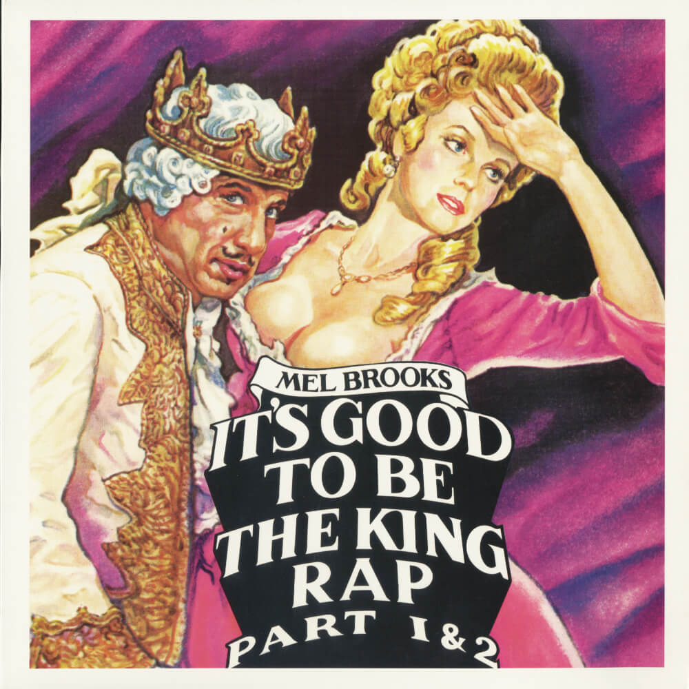Mel Brooks – It's Good To Be The King