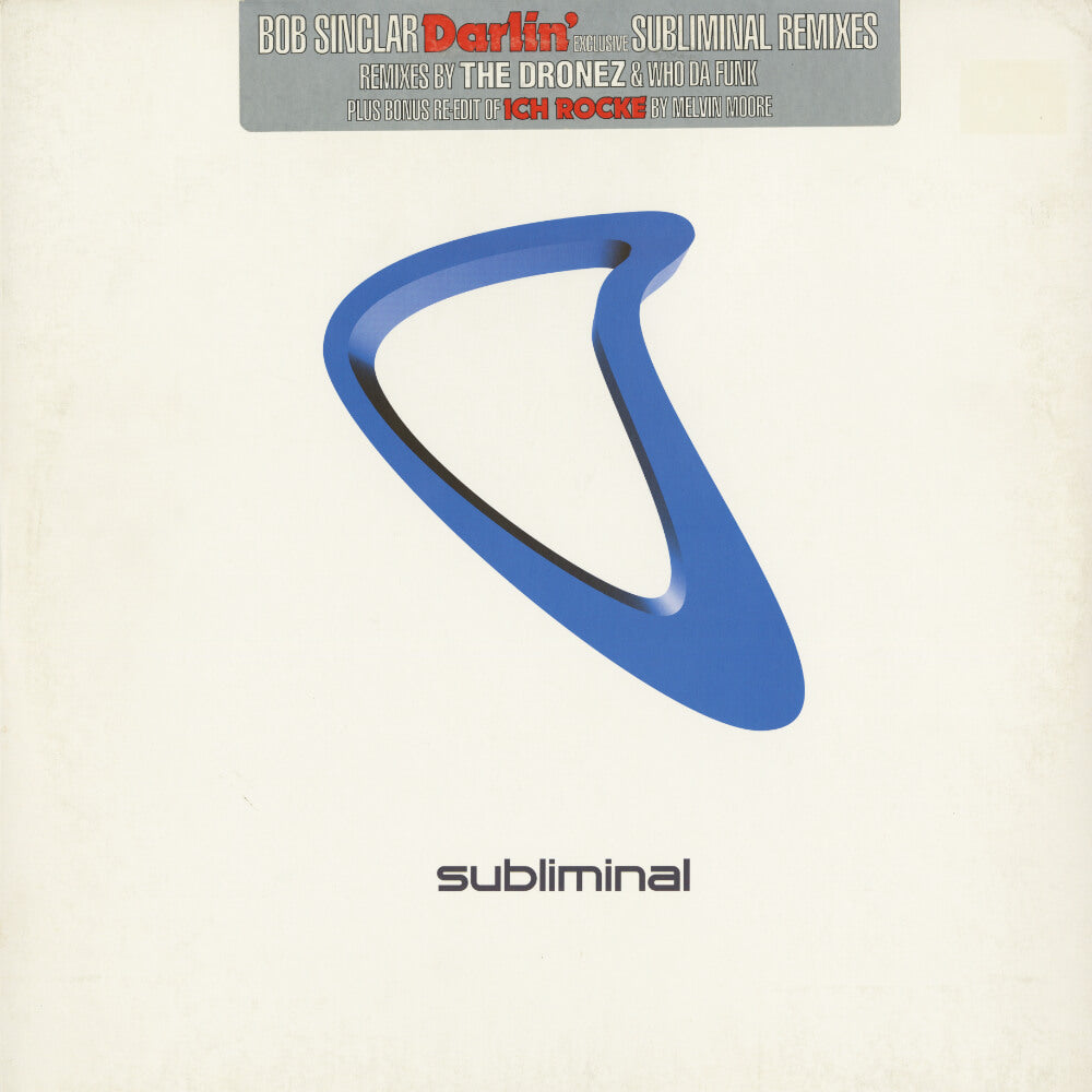 Bob Sinclar – Darlin' (Exclusive Subliminal Remixes)
