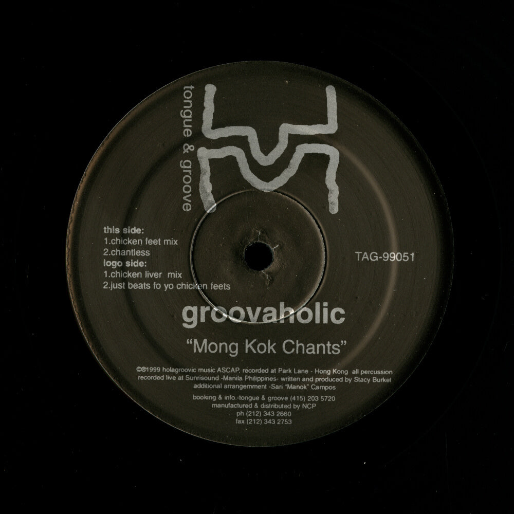 Groovaholic – Mong Kok Chants
