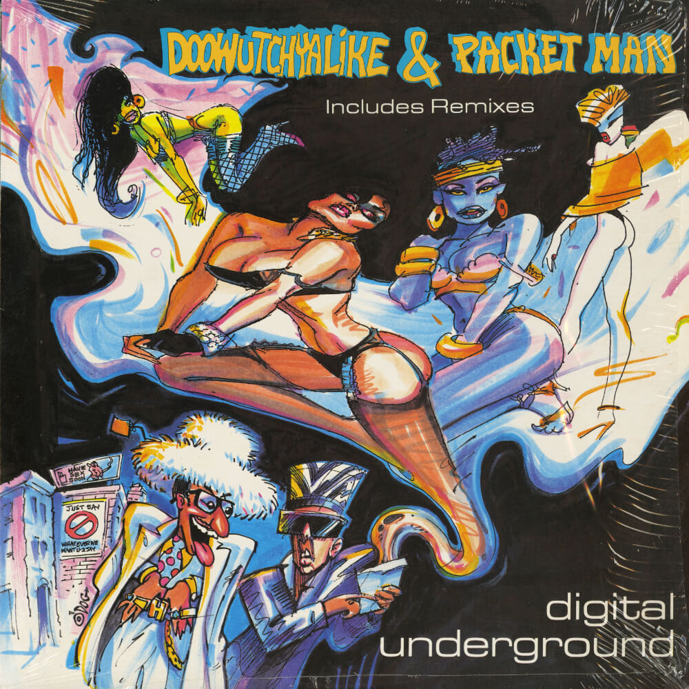 Digital Underground – Doowutchyalike / Packet Man