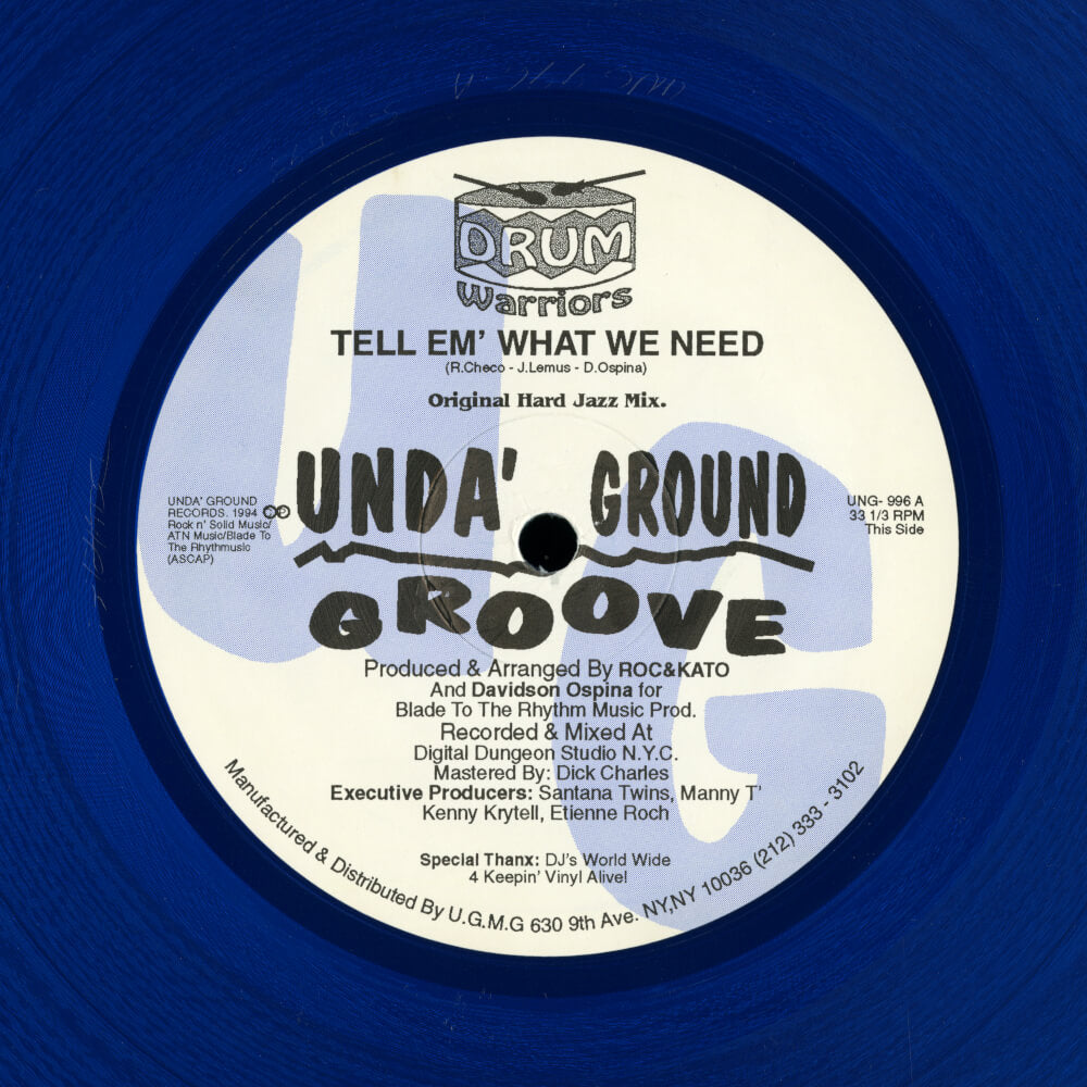Drum Warriors – Tell Em' What We Need
