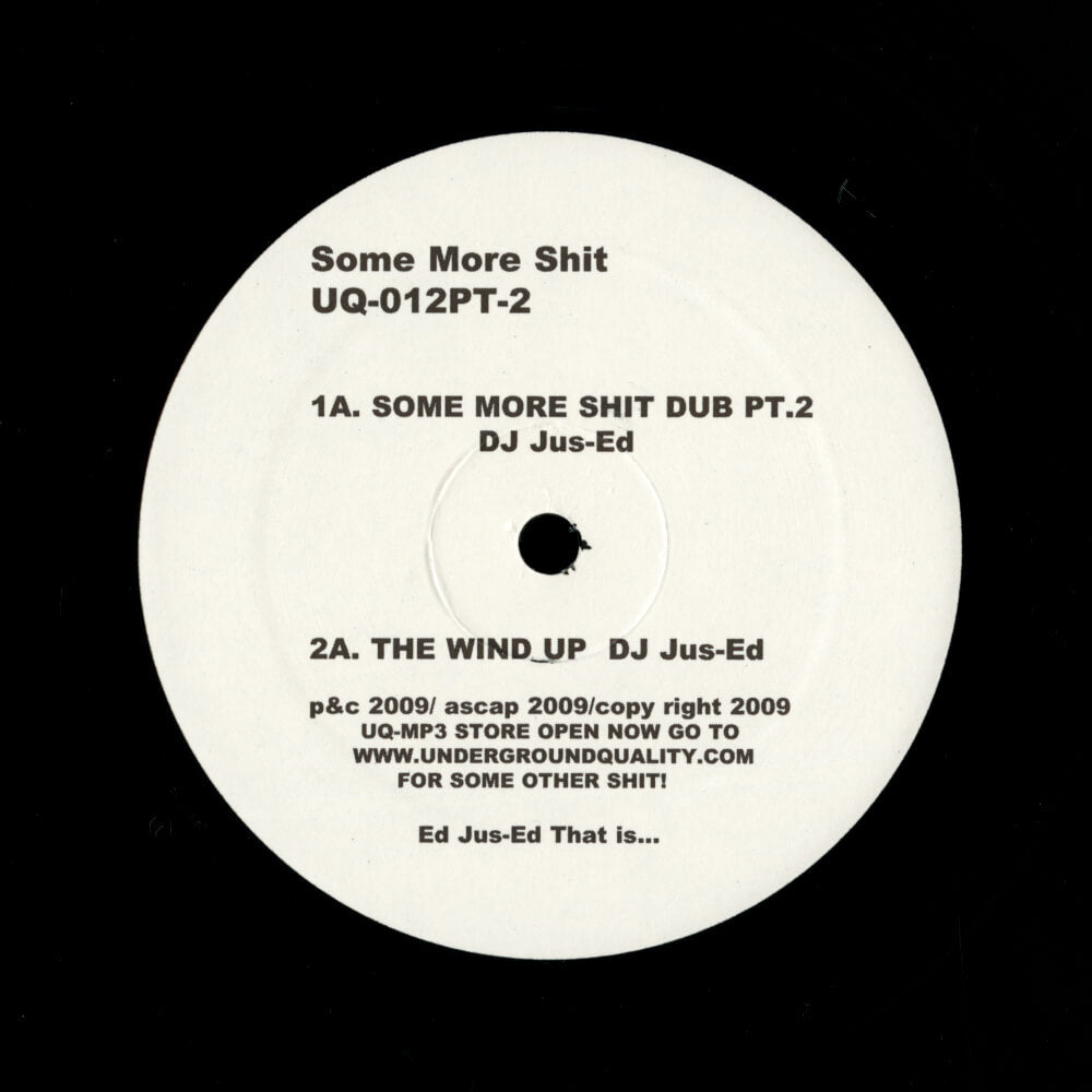 DJ Jus-Ed – Some More Shit