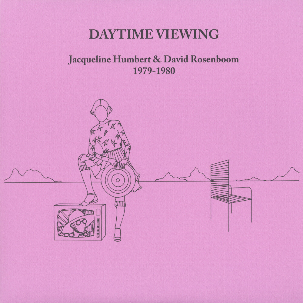 Jacqueline Humbert & David Rosenboom – Daytime Viewing