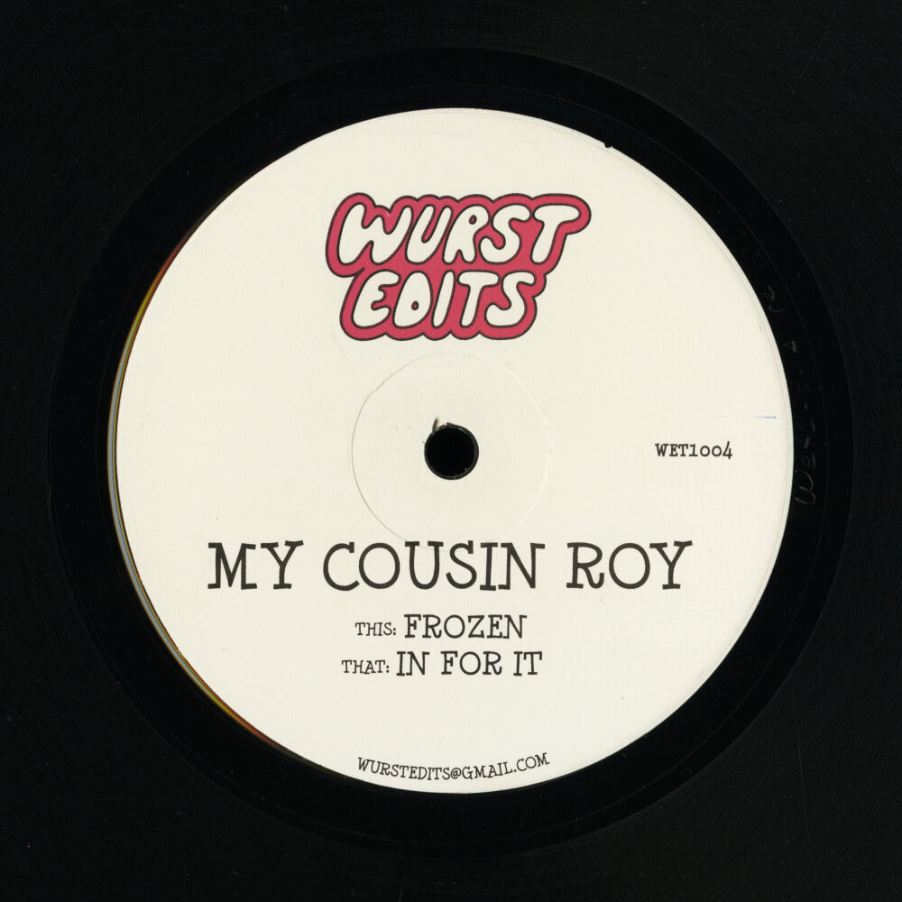 My Cousin Roy – Frozen / In For It