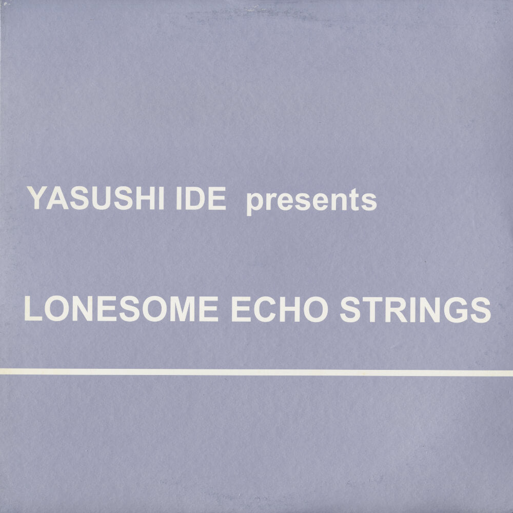 Yasushi Ide Presents Lonesome Echo Strings – Fresh / Plein Soleil Remixes