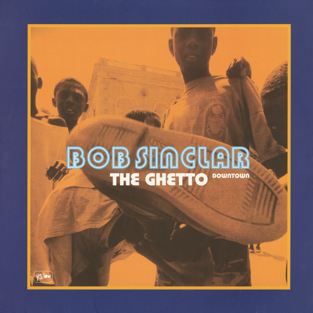 Bob Sinclar – The Ghetto